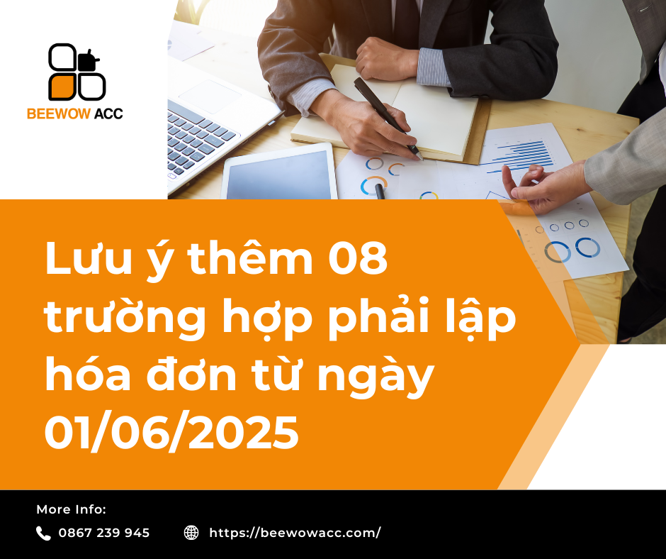Lưu ý thêm 08 trường hợp phải lập hóa đơn từ ngày 01/6/2025
